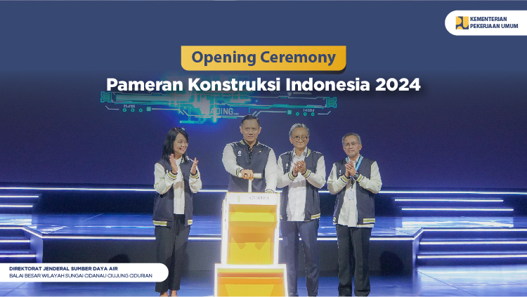 Opening Ceremony Pameran Konstruksi Indonesia 2024