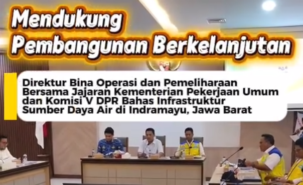 Memperkuat Infrastruktur SDA di Indramayu: Sinergi Pusat dan Daerah untuk Ketahanan Air