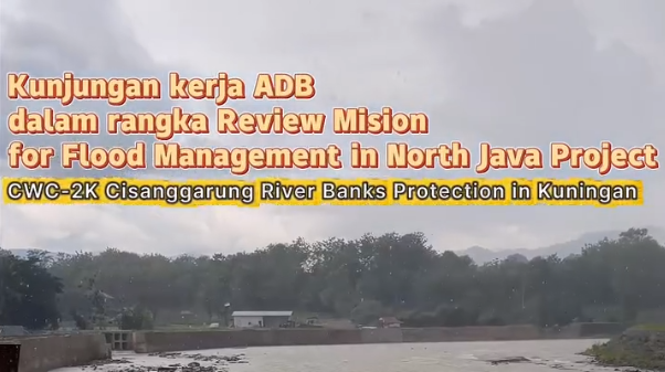 Review Mission FMNJP CWC-2K di Kuningan Tinjau Penguatan Tebing Sungai Cisanggarung