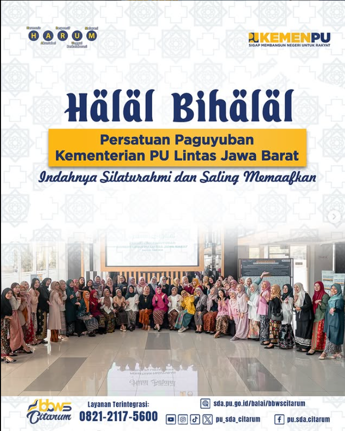 Halal Bi Halal Persatuan Paguyuban Kementerian PU Lintas Jawa Barat