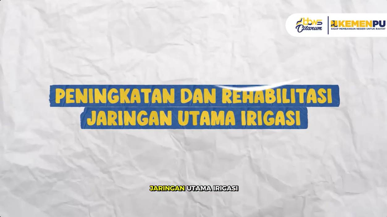 Peningkatan dan Rehabilitasi Jaringan Utama Irigasi di Desa Wanawali, Kabupaten Purwakarta