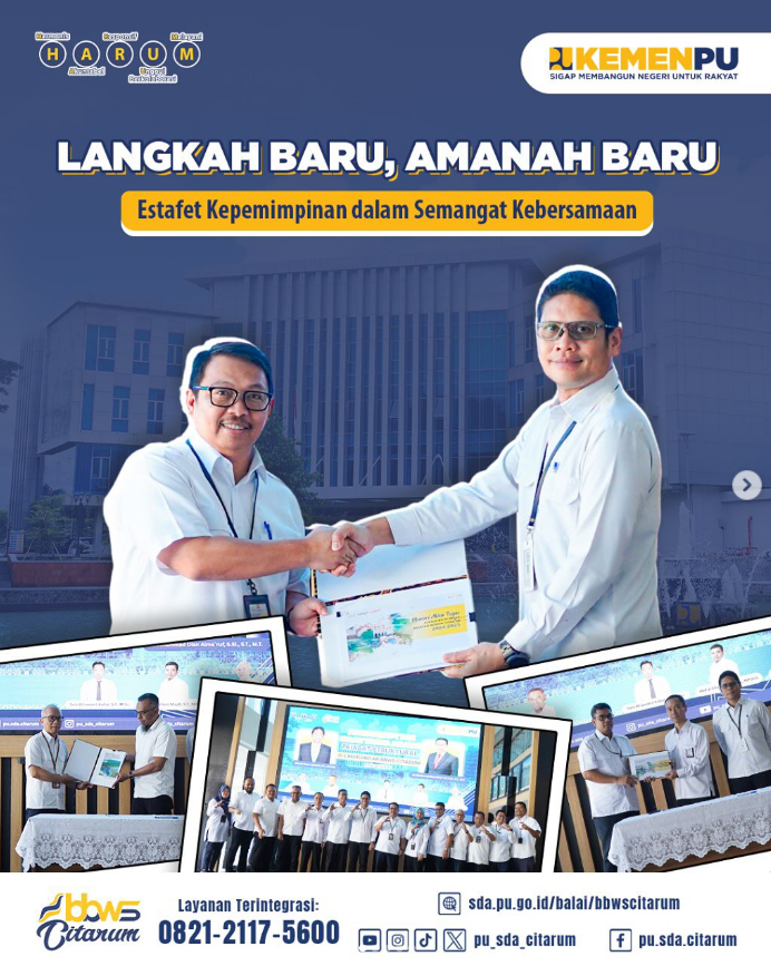 Serah Terima Jabatan Kepala Balai Besar Wilayah Sungai Citarum
