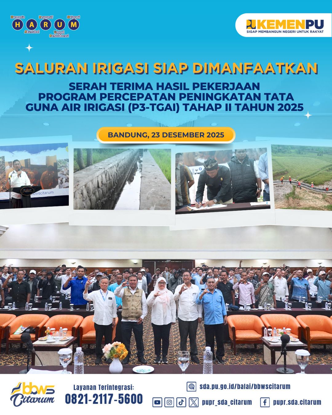 Serah Terima Pekerjaan Program Percepatan Peningkatan Tata Guna Air Irigasi (P3-TGAI) Tahap II Tahun 2025.