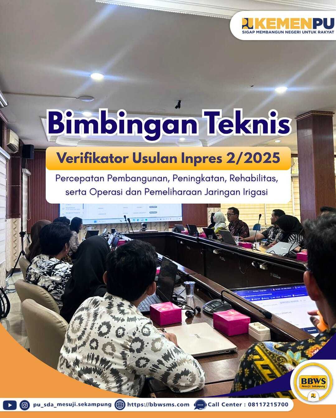 BBWS Mesuji Sekampung Gelar Bimtek Verifikator Usulan Inpres 2/2025