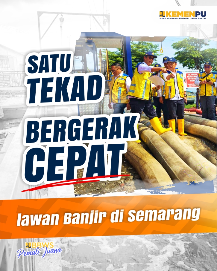Satu Tekad Bergerak Cepat Lawan Banjir Di Semarang