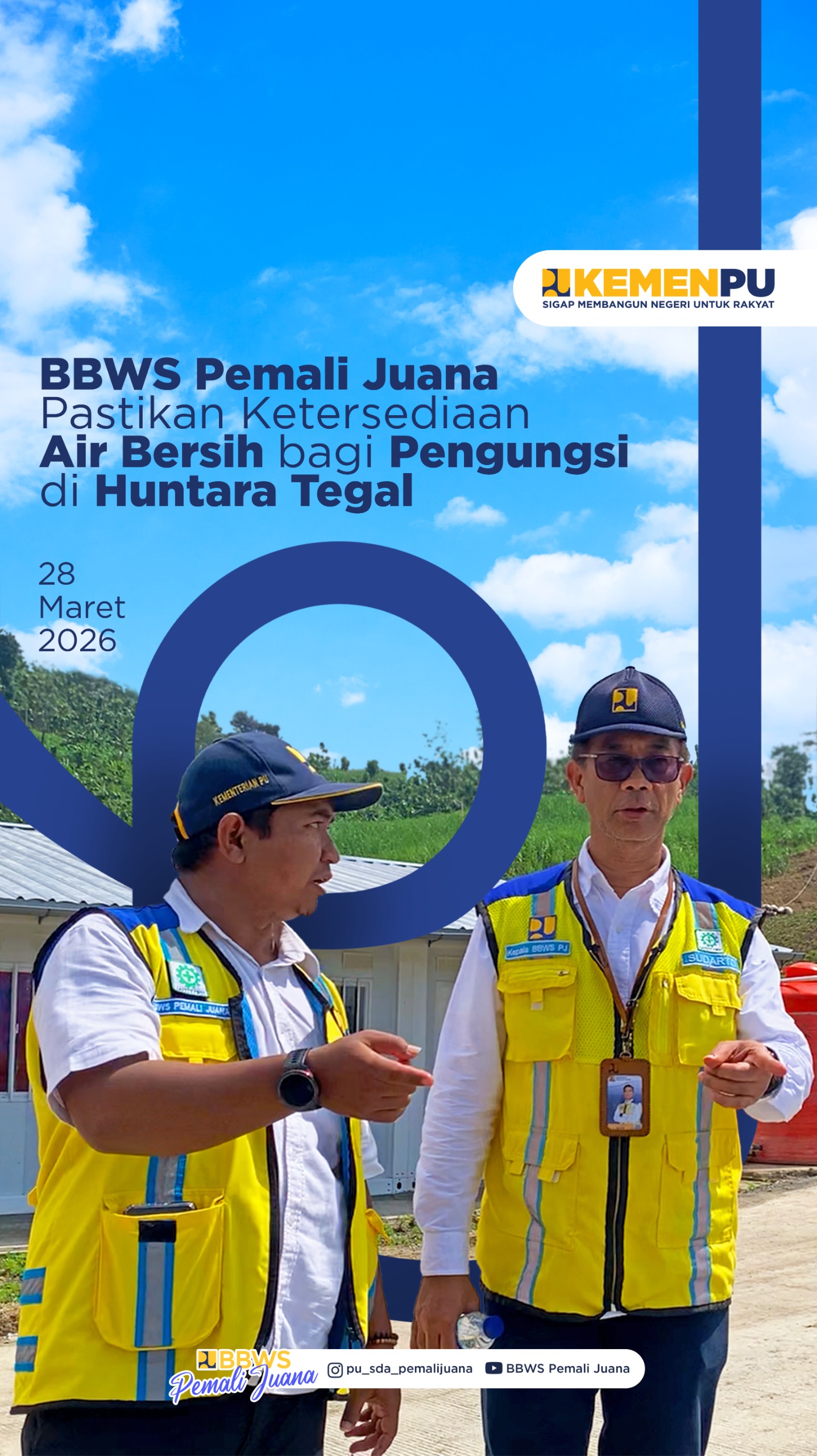 BBWS Pemali Juana Pastikan Ketersediaan Air Bersih bagi Pengungsi di Huntara desa Padasari, Tegal