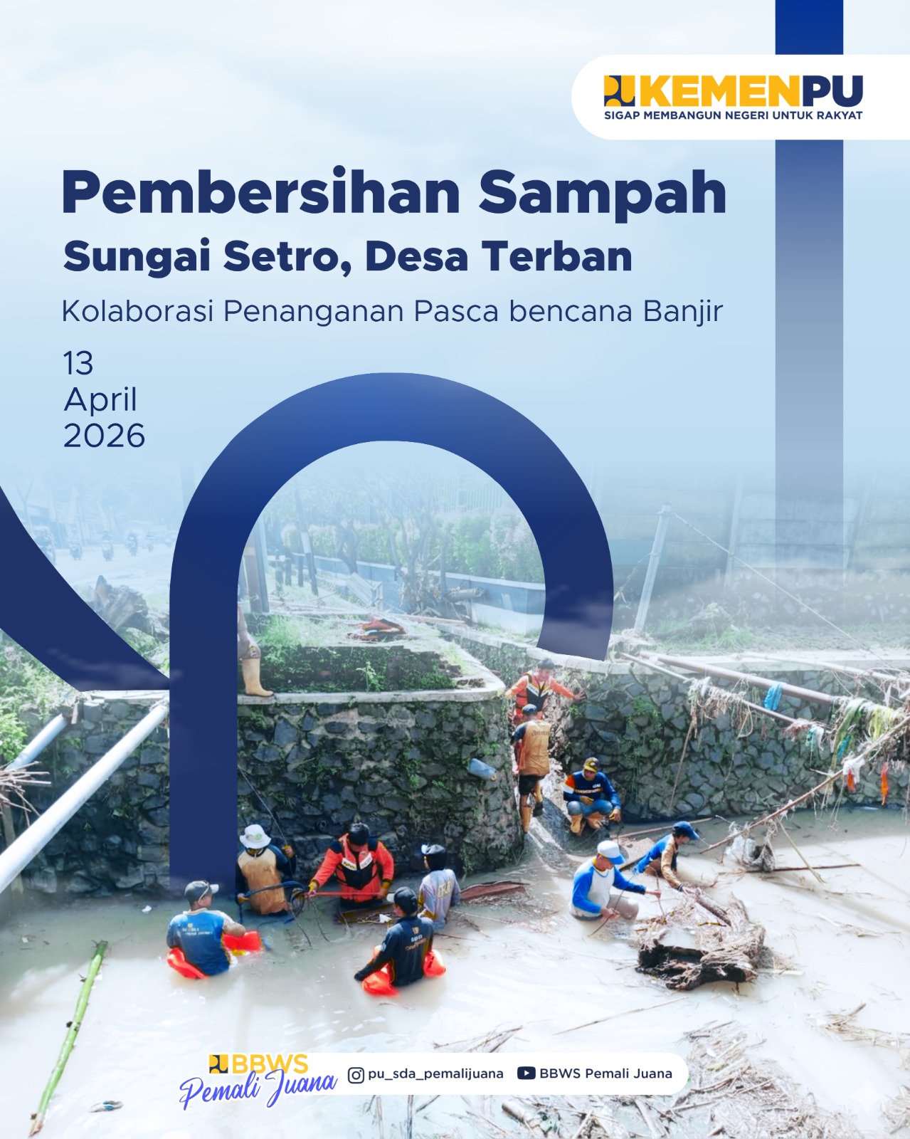 Kolaborasi Penanganan Pasca Bencana Banjir - Pembersihan Sampah Sungai Setro Desa Terban 