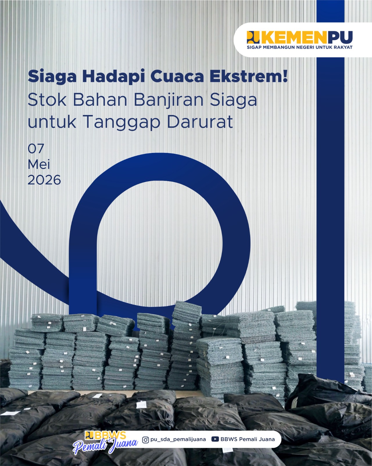 Siaga Hadapi Cuaca Ektrem - Stok Bahan Banjiran Untuk Tanggap Darurat