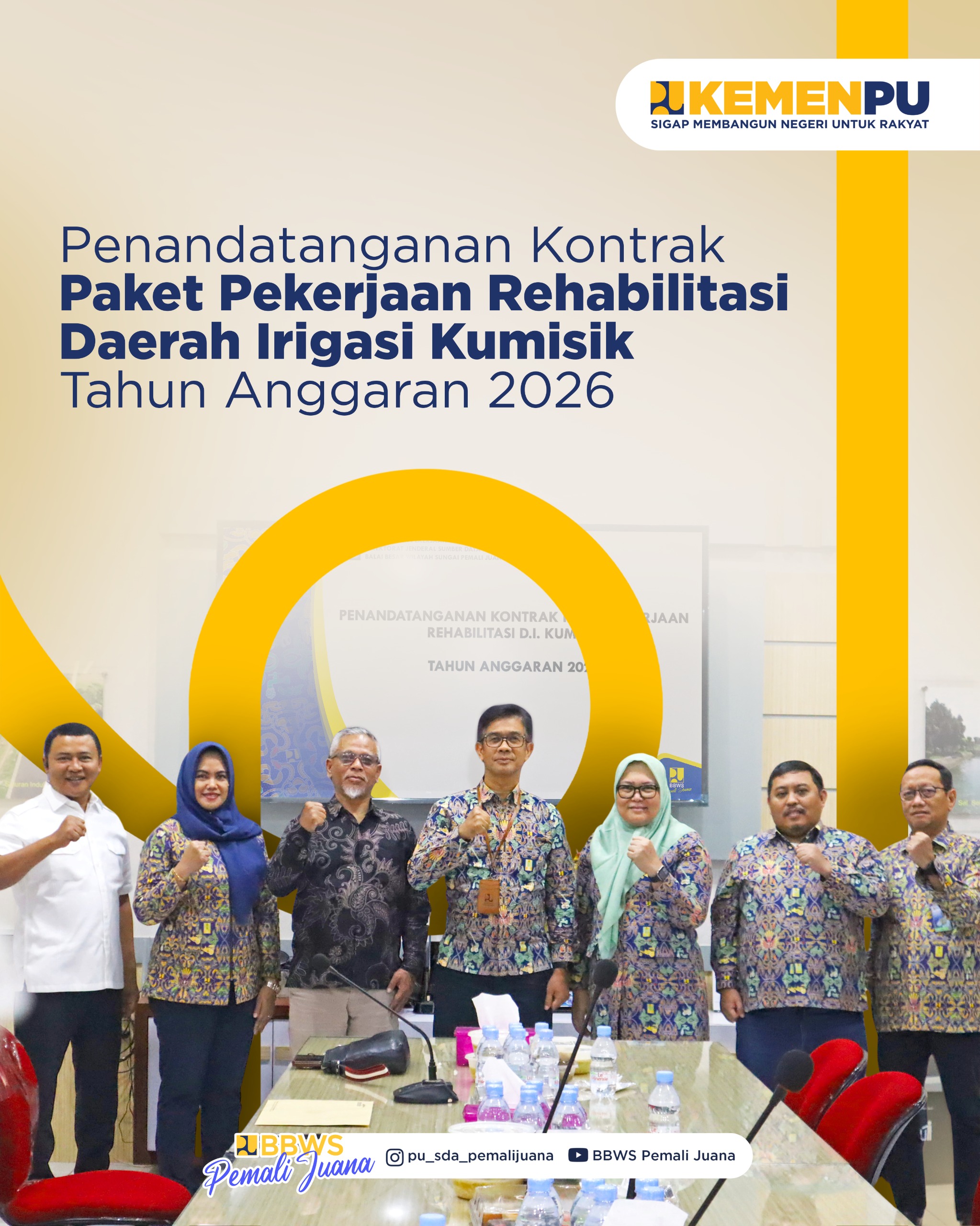 Penandatanganan Paket Rehabilitasi D.I. Kumisik Tahun Anggaran 2026