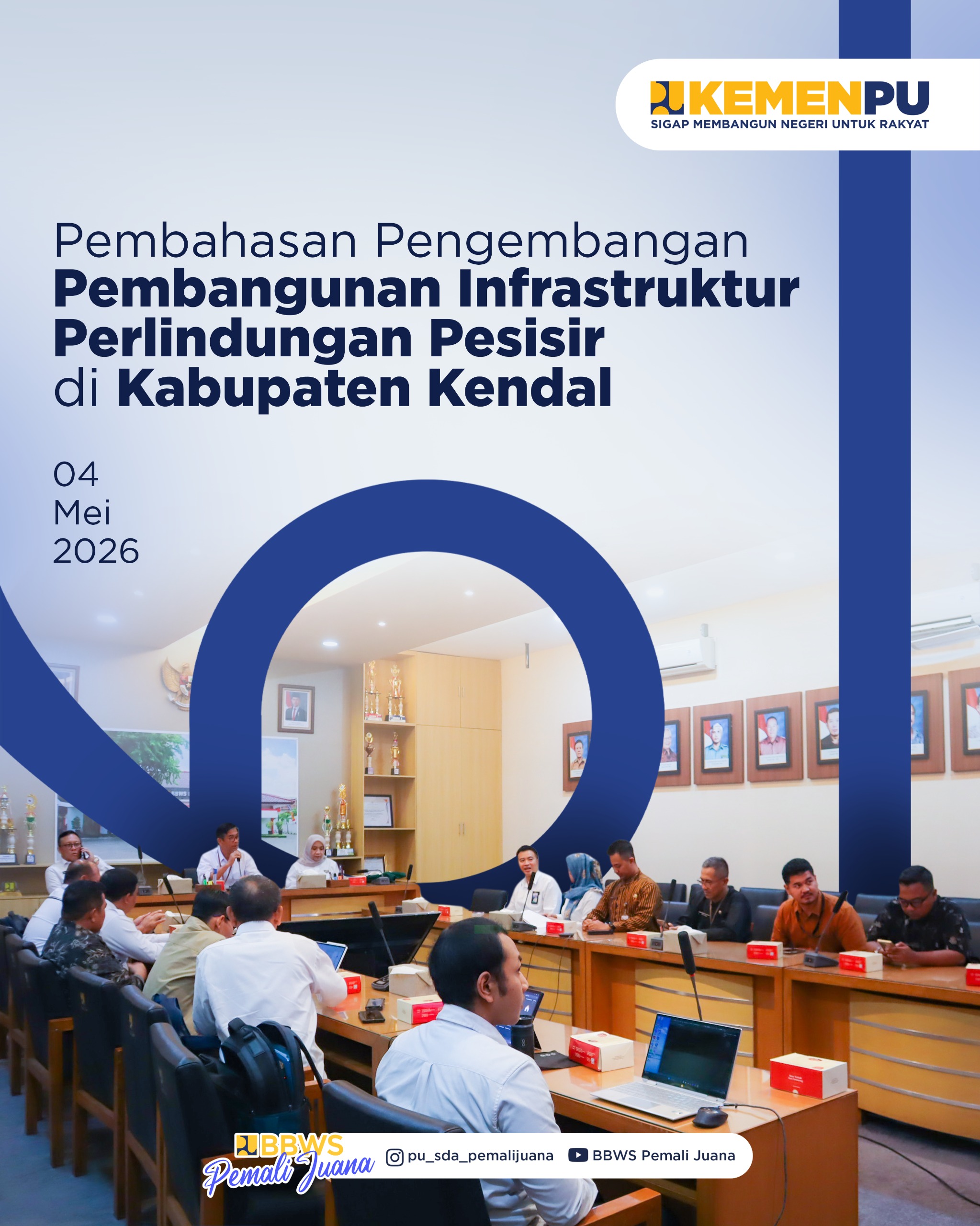 Pembahasan Pengembangan Pembangunan Infrastruktur Perlindungan Pesisir di Kabupaten Kendal
