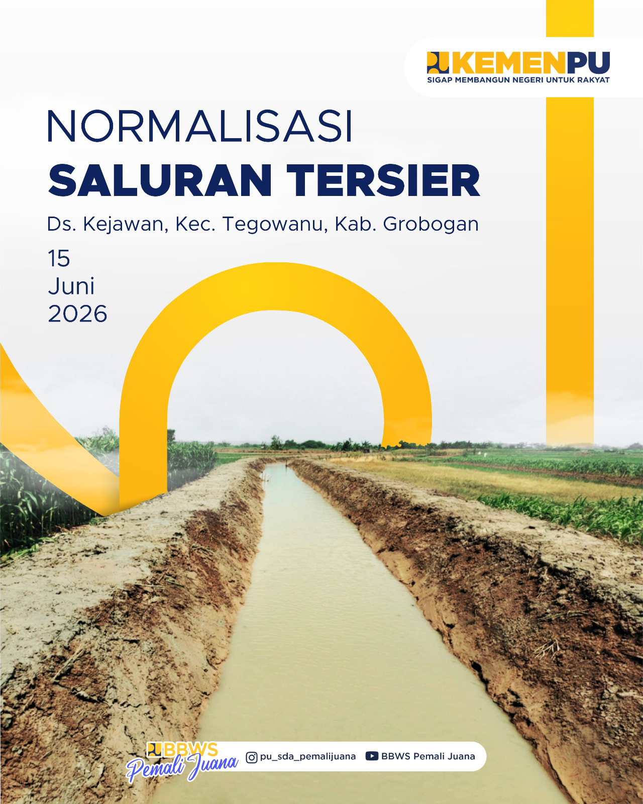 Normalisasi Saluran Tersier Desa Kejawan, Kecamatan Tegowanu, Kabupaten Grobogan 
