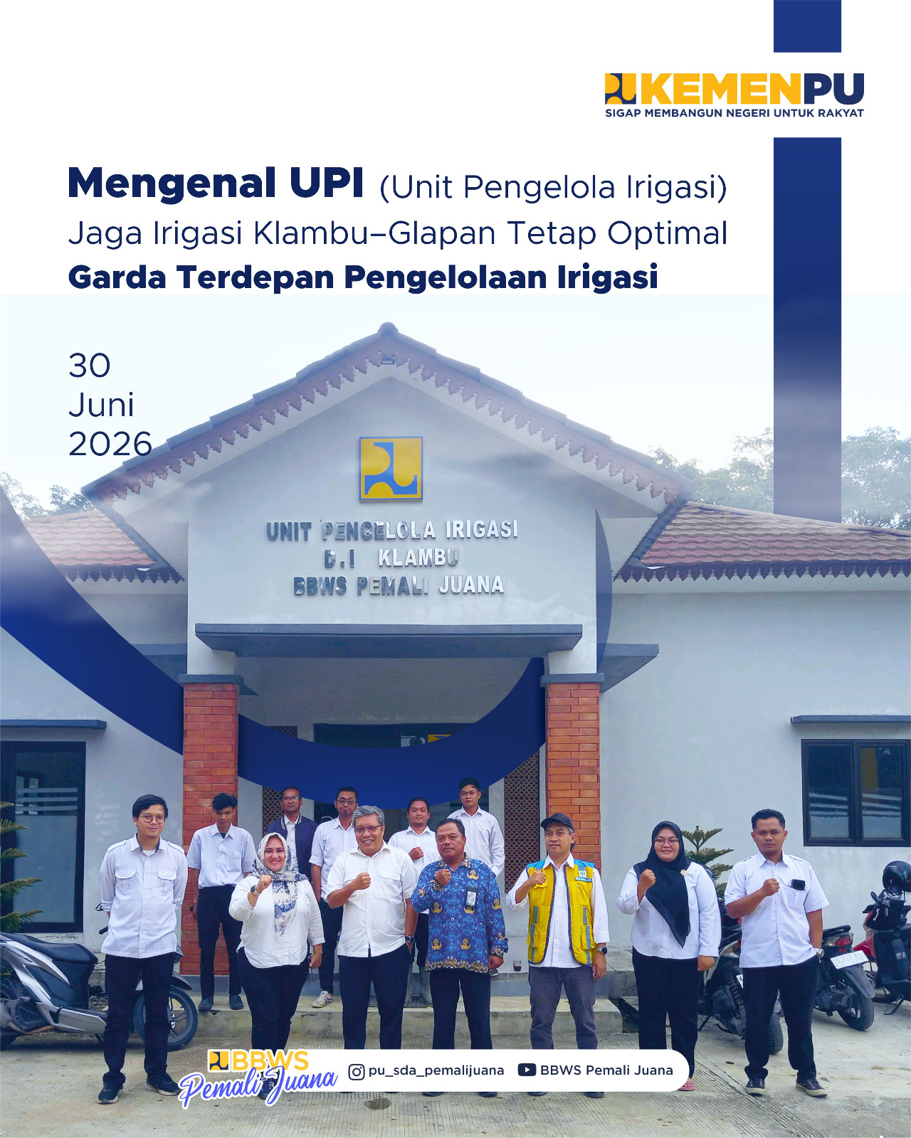 Unit Pengelola Irigasi - Jaga Irigasi Klambu-Glapan Tetap Optimal 