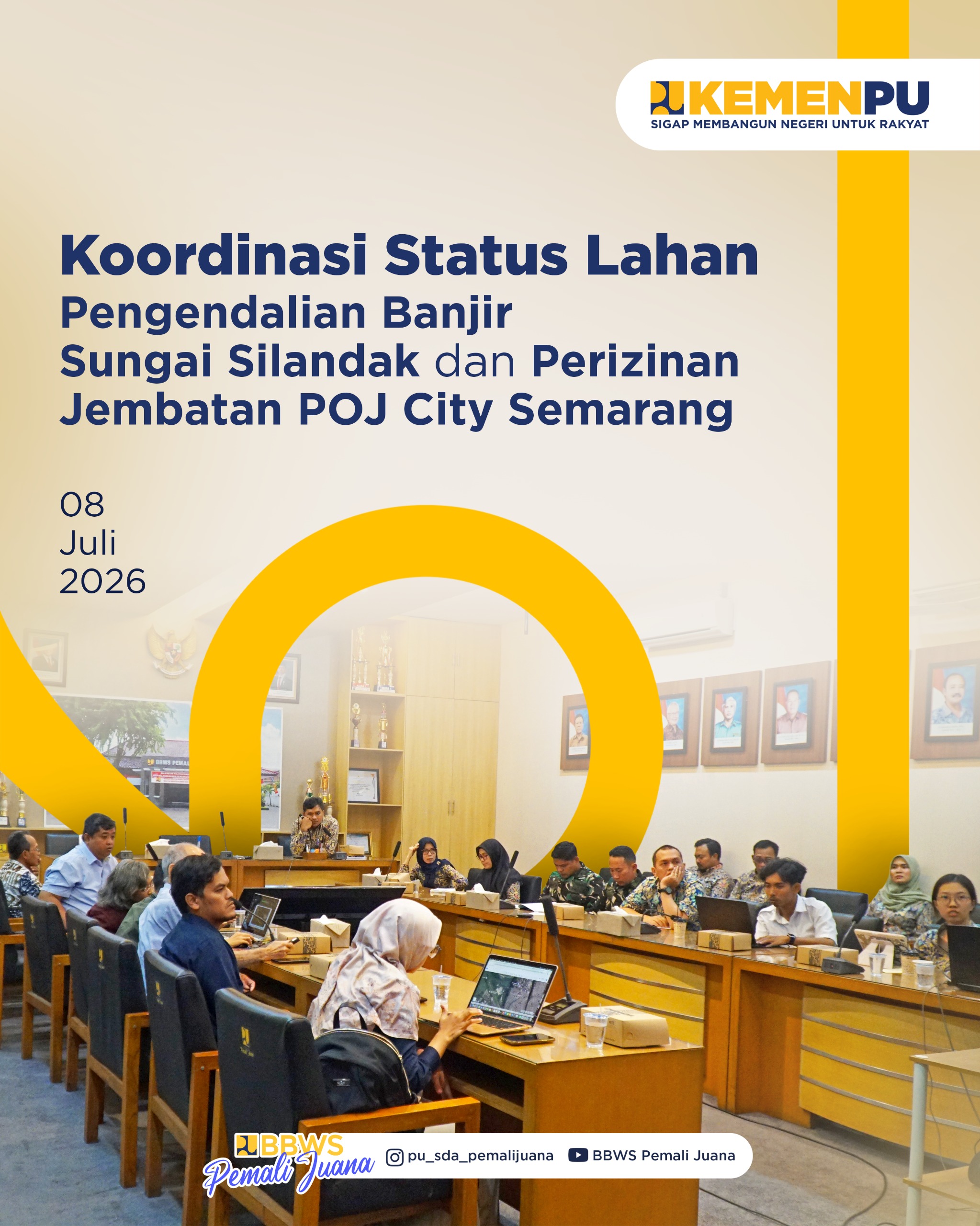 Koordinasi Pengendaliaan Banjir Sungai Silandak dan Perizinan Jembatan POJ City Semarang