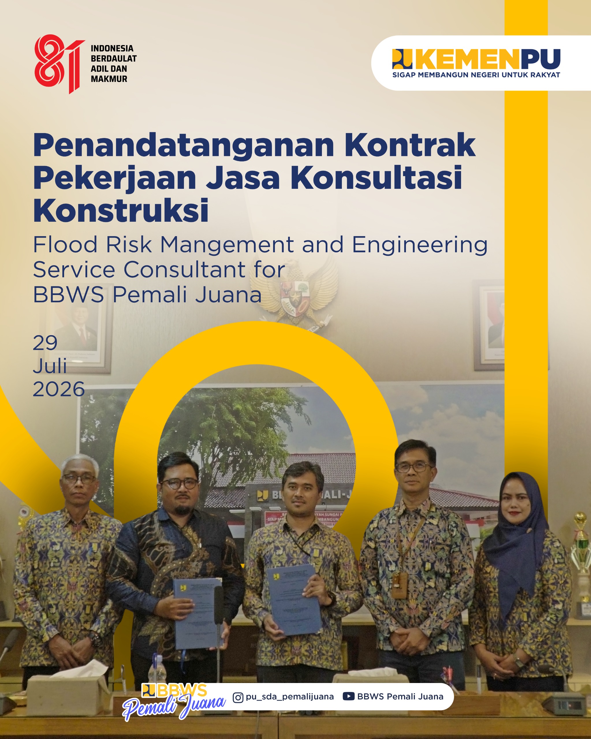 Penandatanganan Kontrak Pekerjaan Jasa Konsultansi Konstruksi Flood Risk Management and Engineering Service Consultant