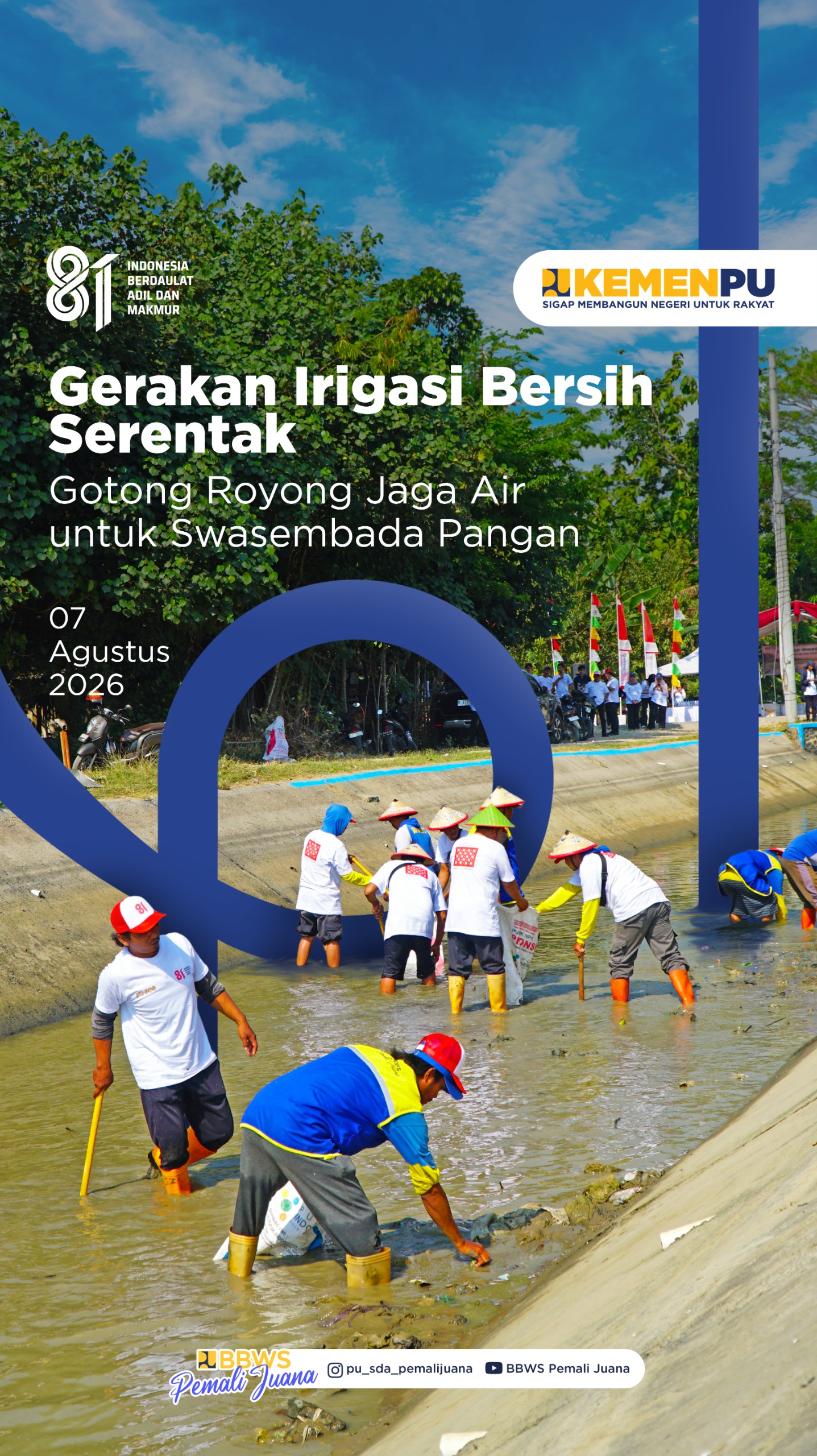 Gerakan Irigasi Bersih Serentak - Gotong Royong Jaga Air Untuk Swasembada Pangan