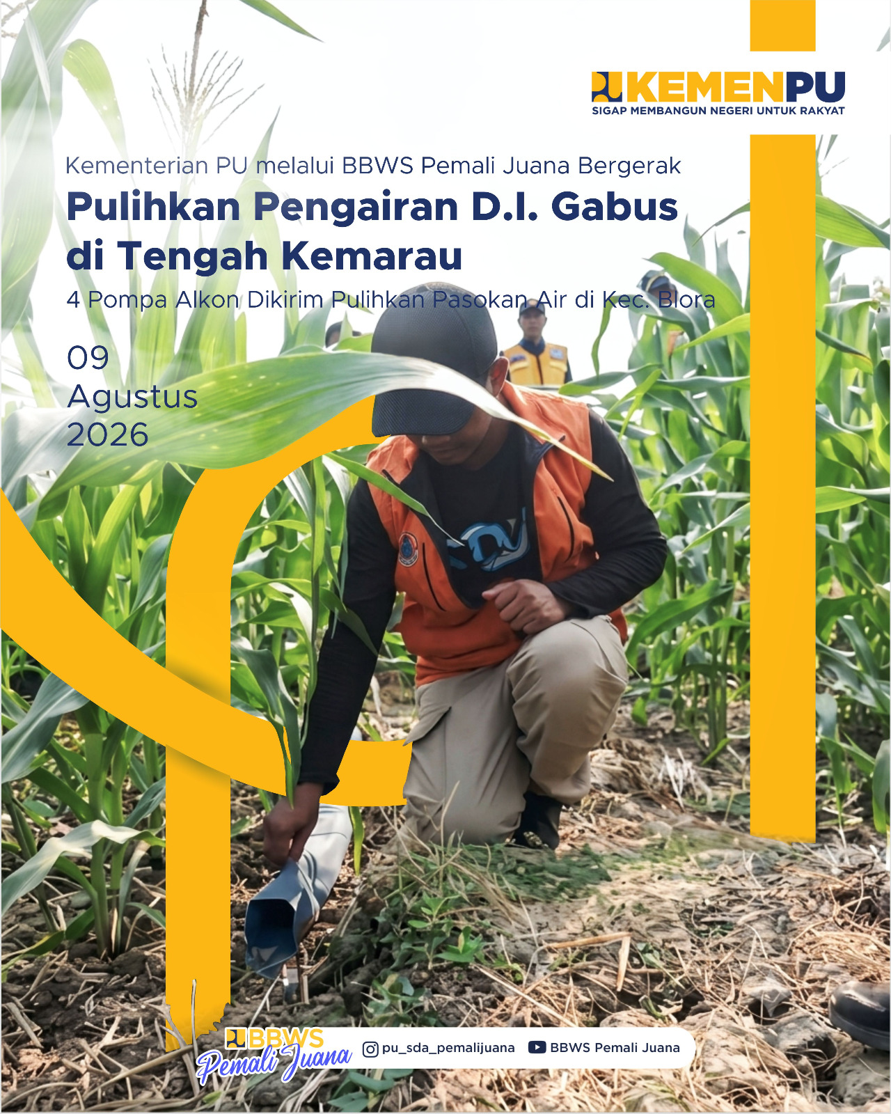 Kementerian PU Melalui BBWS Pemali Juana Bergerak Pulihkan Pengairan D.I Gabus di Tengah Kemarau