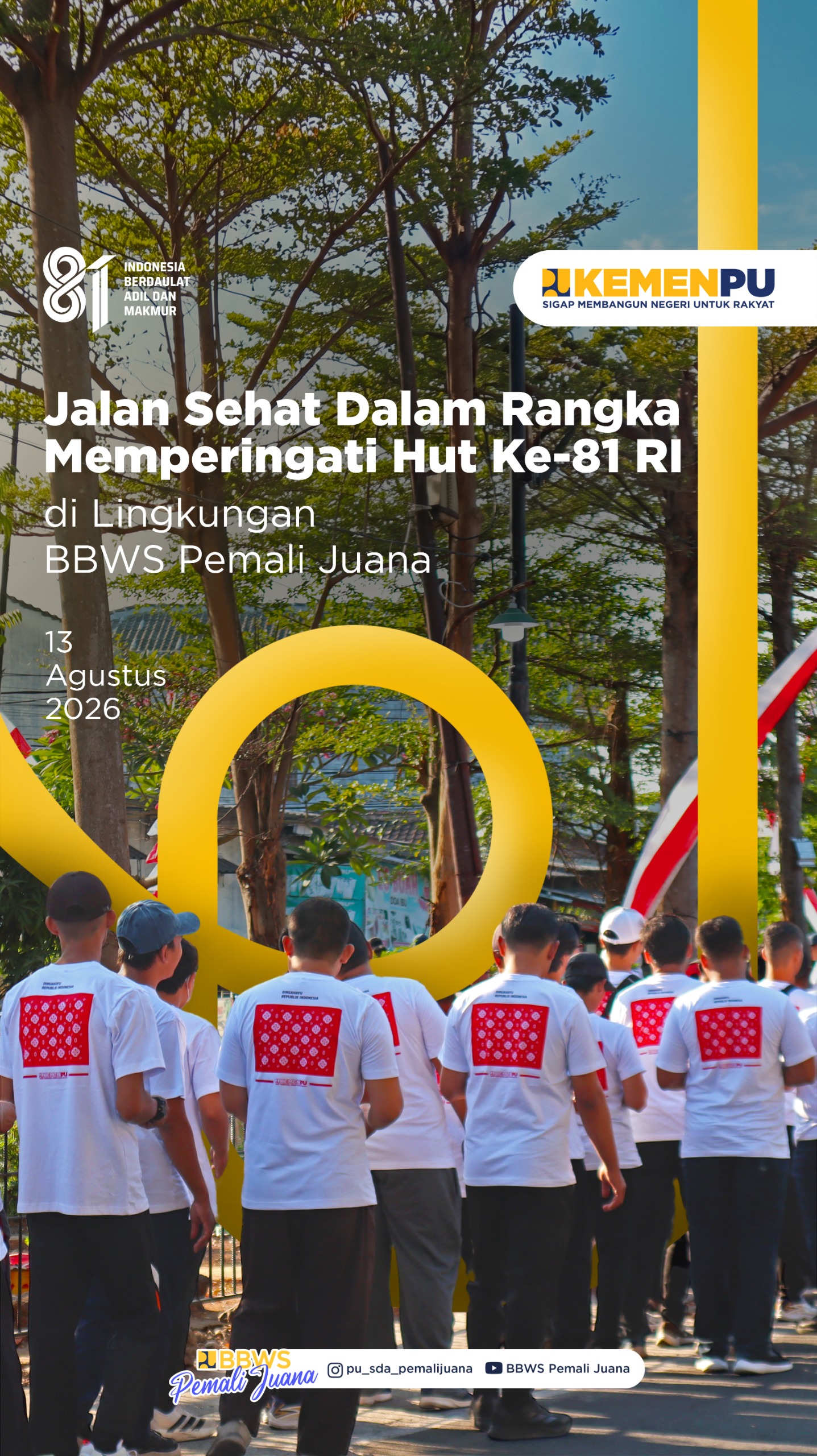 Jalan Sehat Dalam rangka Memperingati HUT Ke-81 Republik Indonesia