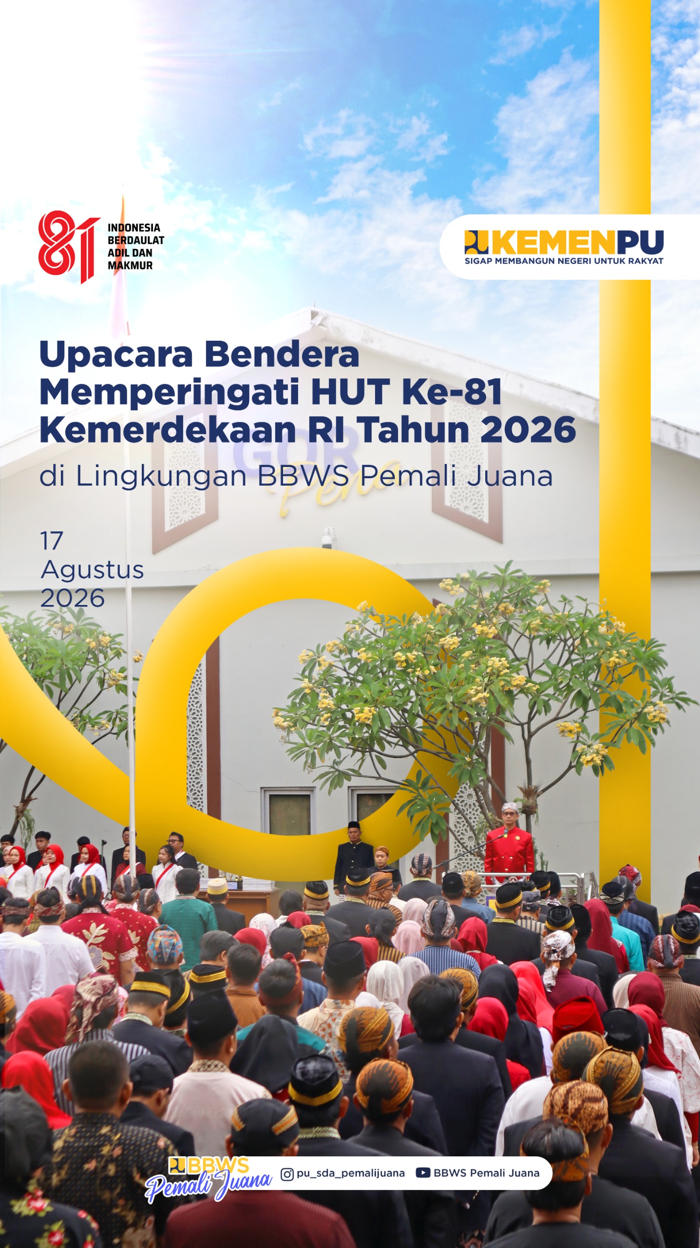 Upacara Bendera Dalam Rangka Memperingati HUT ke-81 Kemerdekaan Republik Indonesia Tahun 2026