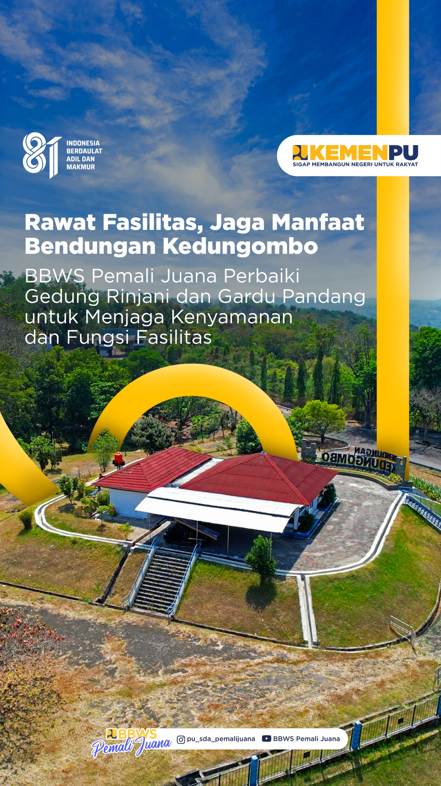 Rawat Fasilitas, Jaga Manfaat Bendungan Kedungombo untuk Menjaga Kenyamanan dan Fungsi Fasilitas