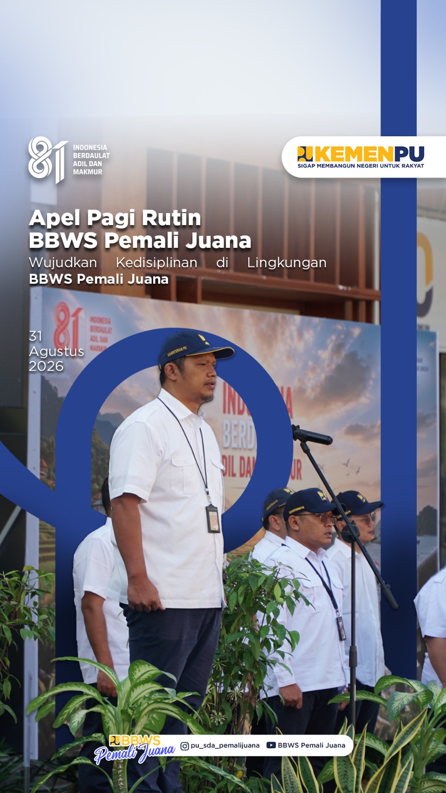 Wujudkan Kedisiplinan melalui Apel Pagi Rutin di Lingkungan BBWS Pemali Juana