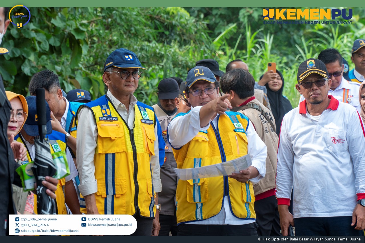 Menteri PU meninjau Penanganan Banjir Kab. Demak dan Kab. Grobogan