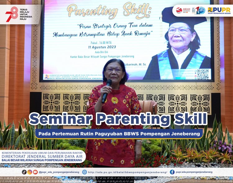 Seminar Parenting Skill Pada Pertemuan Rutin Paguyuban BBWS Pompengan Jeneberang