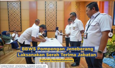 BBWS Pompengan Jeneberang Laksanakan Serah Terima Jabatan Pejabat Perbendaharaan