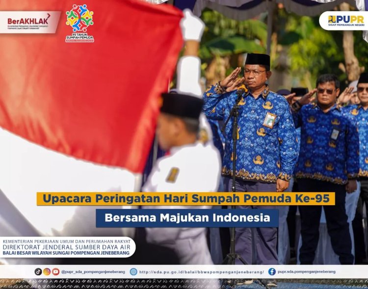 Upacara Peringatan Hari Sumpah Pemuda Ke 95 - Bersama Majukan Indonesia