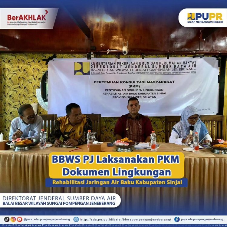 BBWS PJ Laksanakan PKM Dokumen Lingkungan Rehabilitasi Jaringan Air Baku Kabupaten Sinjai