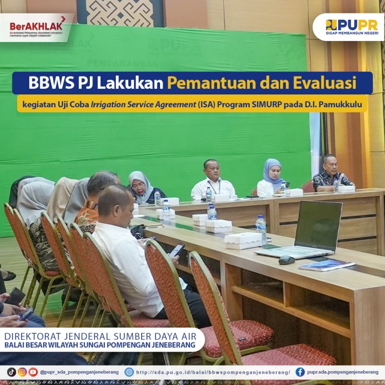 BBWS Pompengan Jeneberang Pemantauan dan Evaluasi Kegiatan ISA Program SIMURP Pada D.I Pamukkulu