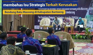 Sidang Luar Biasa TKPSDA WS Jeneberang membahas Isu Strategis Terkait Kerusakan Bendung Batu Massong di Kabupaten  Bantaeng