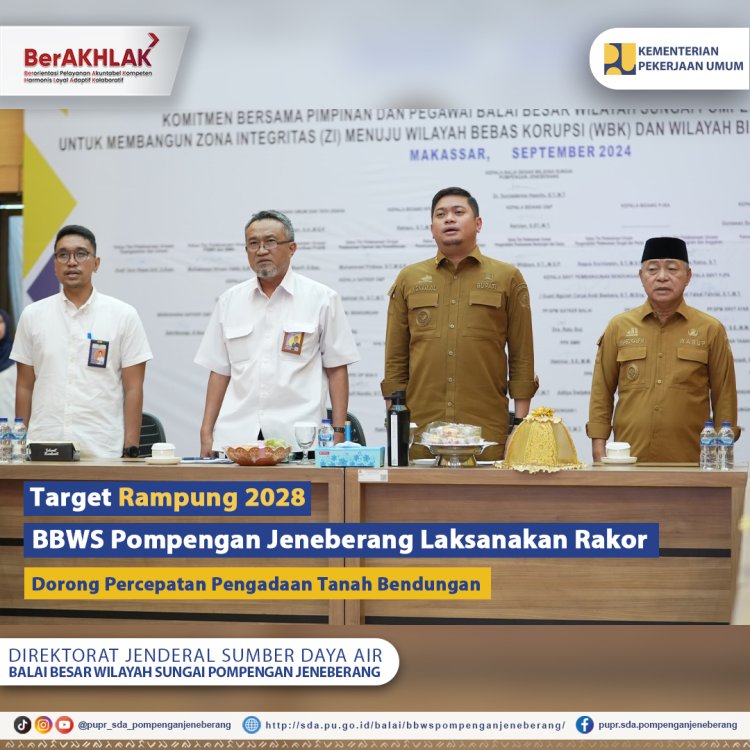 Target Rampung 2028, BBWS Pompengan Jeneberang Laksanakan Rakor Dorong Percepatan Pengadaan Tanah Bendungan Jenelata.