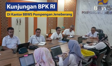 Kunjungan BPK RI di  BBWS Pompengan Jeneberang