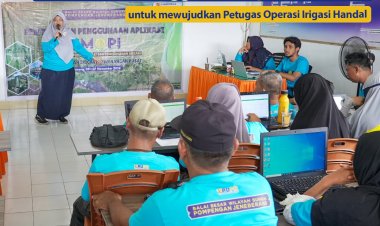 Pembekalan Penggunaan Aplikasi SMOPI untuk mewujdkan Petugas Operasi Irigasi Handal