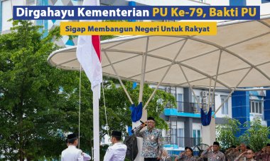 Dirgahayu PU Ke-79, Bakti PU, Sigap Membangun Negeri Untuk Rakyat