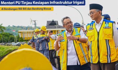Wujudkan Ketahanan Pangan Nasional Menteri PU Tinjau Kesiapan Infrastruktur Irigasi di Bendungan Bili-Bili dan Bendung Bissua