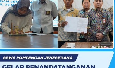 BWS Pompengan Jeneberang Gelar Penandatanganan Kontrak Paket Pekerjaan T.A. 2025