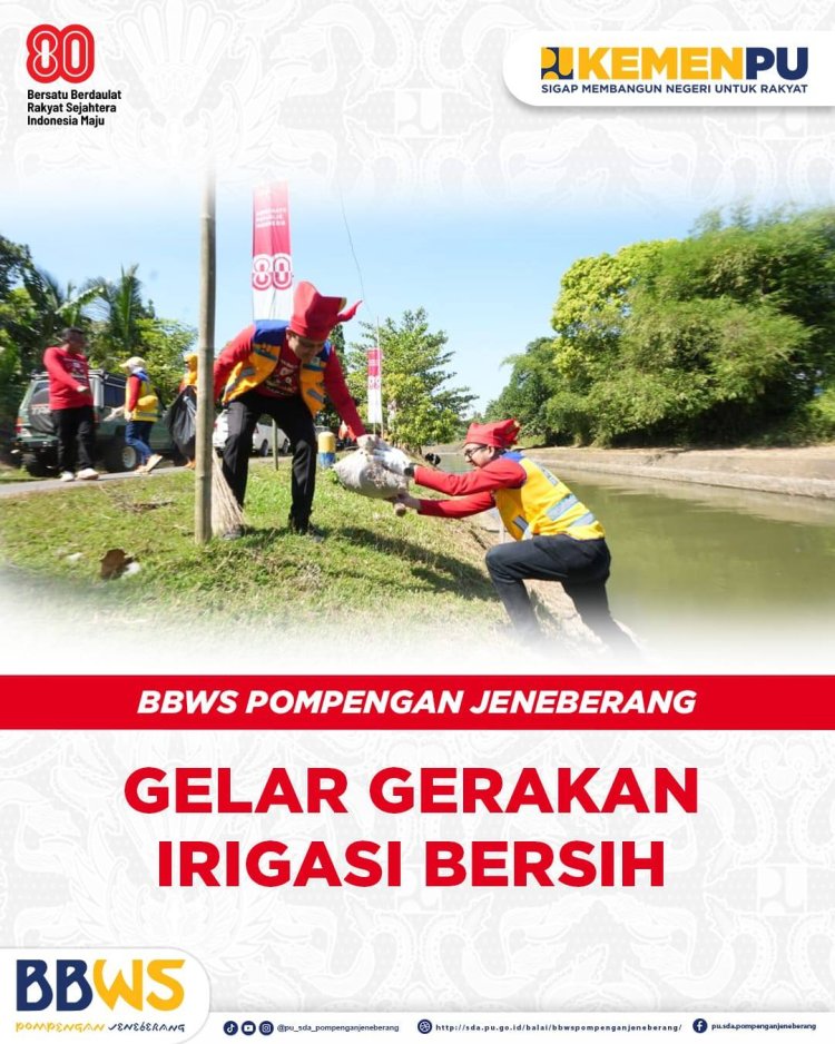 BBWS Pompengan Jeneberang Gelar Gerakan Irigasi Bersih