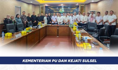 Kementerian PU dan Kejati Sulsel Perkuat Sinergi Wujudkan Pembangunan Infrastruktur Berintegritas