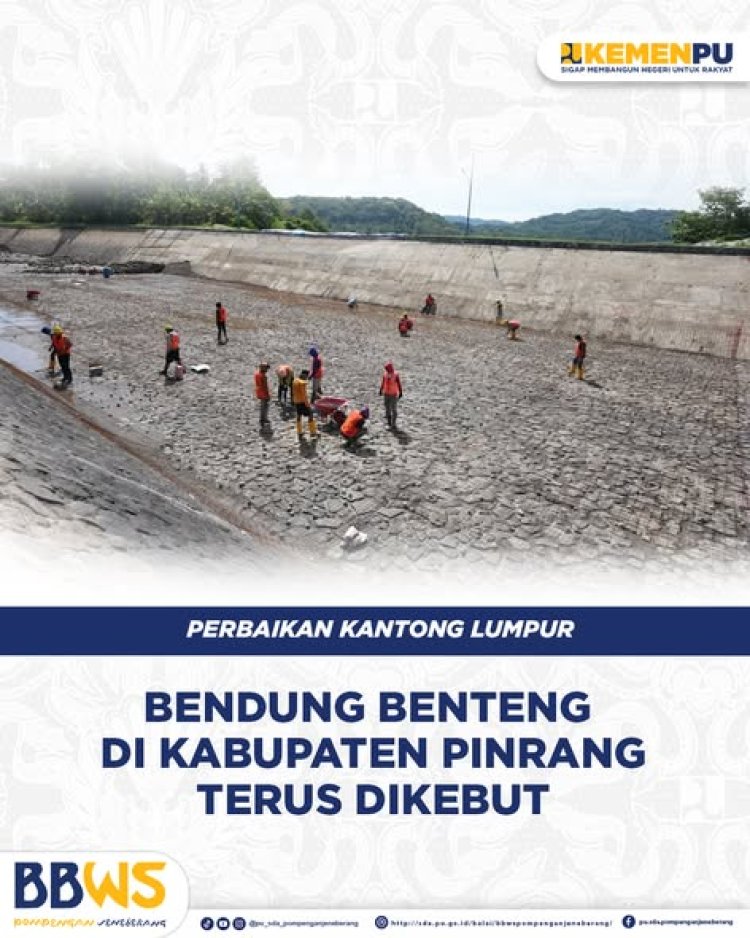 Perbaikan Kantong Lumpur Bendung Benteng Terus Dikebut
