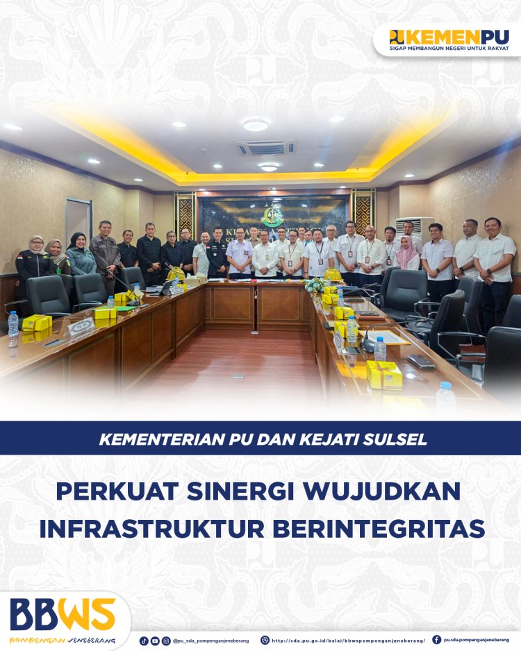 Kementerian PU dan Kejati Sulsel Perkuat Sinergi Wujudkan Pembangunan Infrastruktur Berintegritas