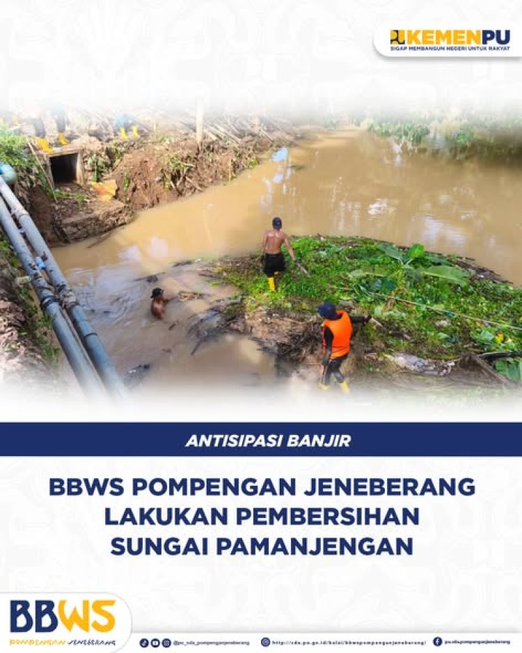 Antisipasi Banjir, BBWS Pompengan Jeneberang Lakukan Pembersihan Sungai Pamanjengan