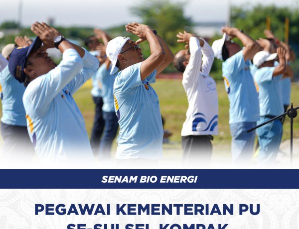 Senam Bio Energi: Pegawai Kementerian PU se-Sulsel Kompak Bergerak Sehat!