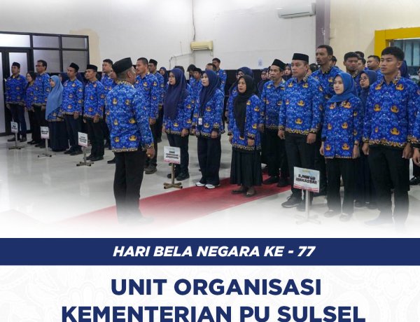 Hari Bela Negara ke-77, Unor Kementerian PU Sulsel Teguhkan Semangat Bela Negara