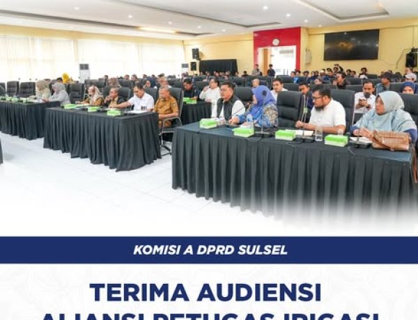 Komisi A DPRD Sulsel Terima Audiensi Aliansi Petugas Irigasi