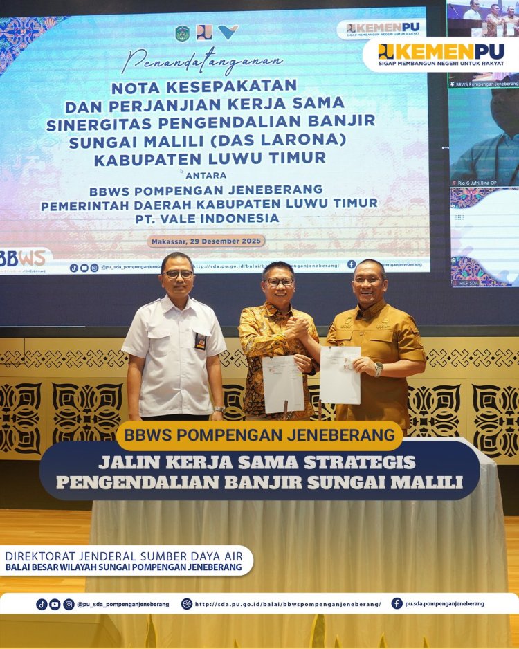 BBWS Pompengan Jeneberang Jalin Kerja Sama Strategis Pengendalian Banjir Sungai Malili
