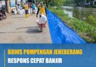 BBWS Pompengan Jeneberang Respons Cepat Banjir di Kota Makassar
