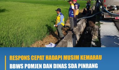Respons Cepat Hadapi Musim Kemarau BBWS POMJEN Tangani Potensi Kekeringan D.I Taccipi
