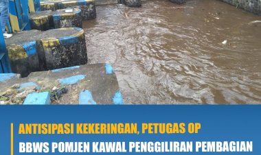 Antisipasi Kekeringan, Petugas OP BBWS POMJEN Kawal Penggiliran Pembagian Air D.I Kelara Karalloe Kab. Jeneponto