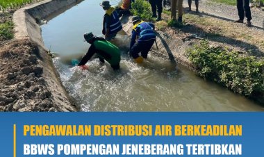Pengawalan Distribusi Air Berkeadilan BBWS Pompengan Jeneberang Pengambilan Air Liar D.I Saddang